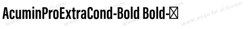 AcuminProExtraCond-Bold Bold字体转换